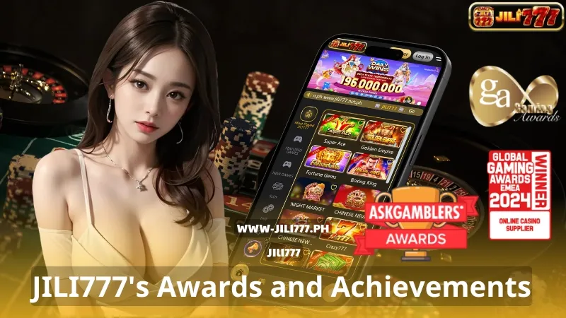 JILI777's Awards and Achievements