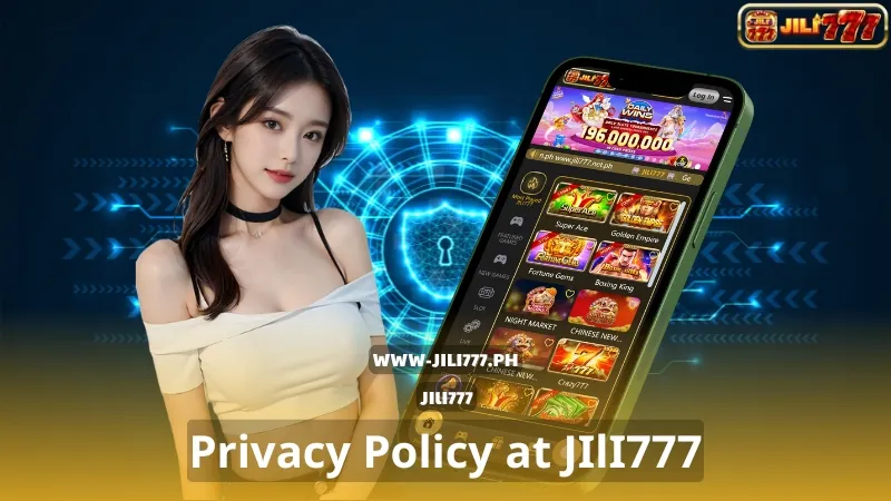 Privacy Policy at JILI777