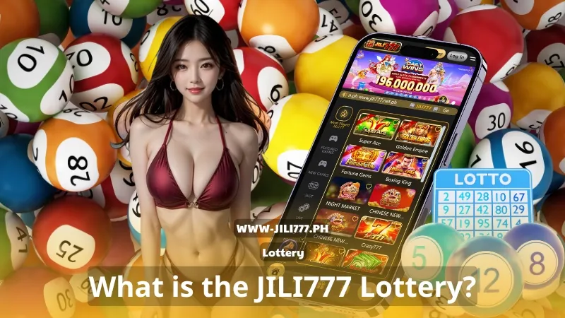 What is the JILI777 Lottery?